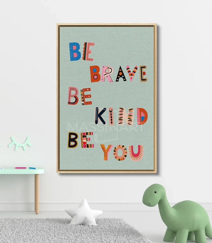 Tableau Be Brave décoration intérieur enfants Massinart