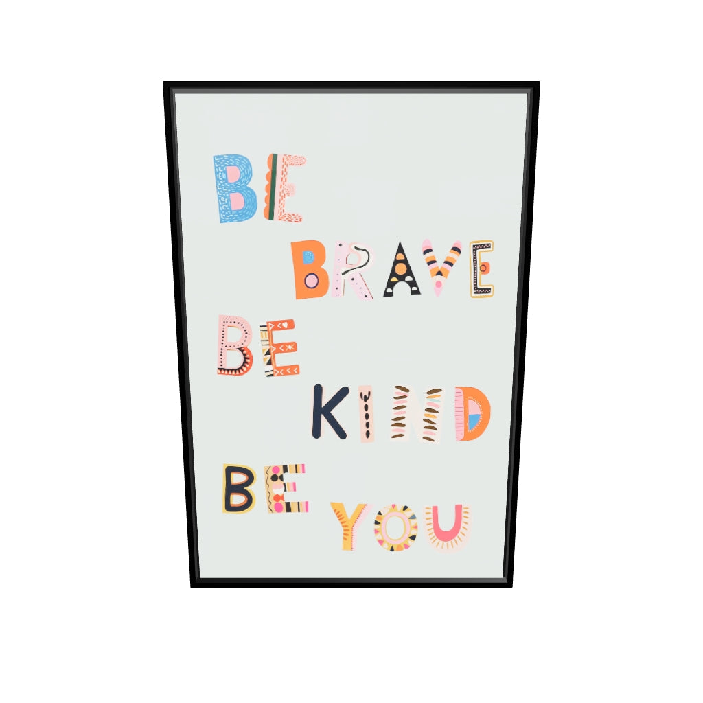 Be Brave