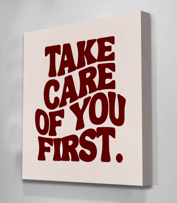 Tableau Take Care Of You First Massinart — citation motivante typographie rouge